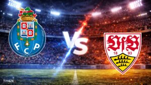 Prediksi FC Porto vs Stuttgart: H2H, Linimasa, Skor, Susunan Pemain