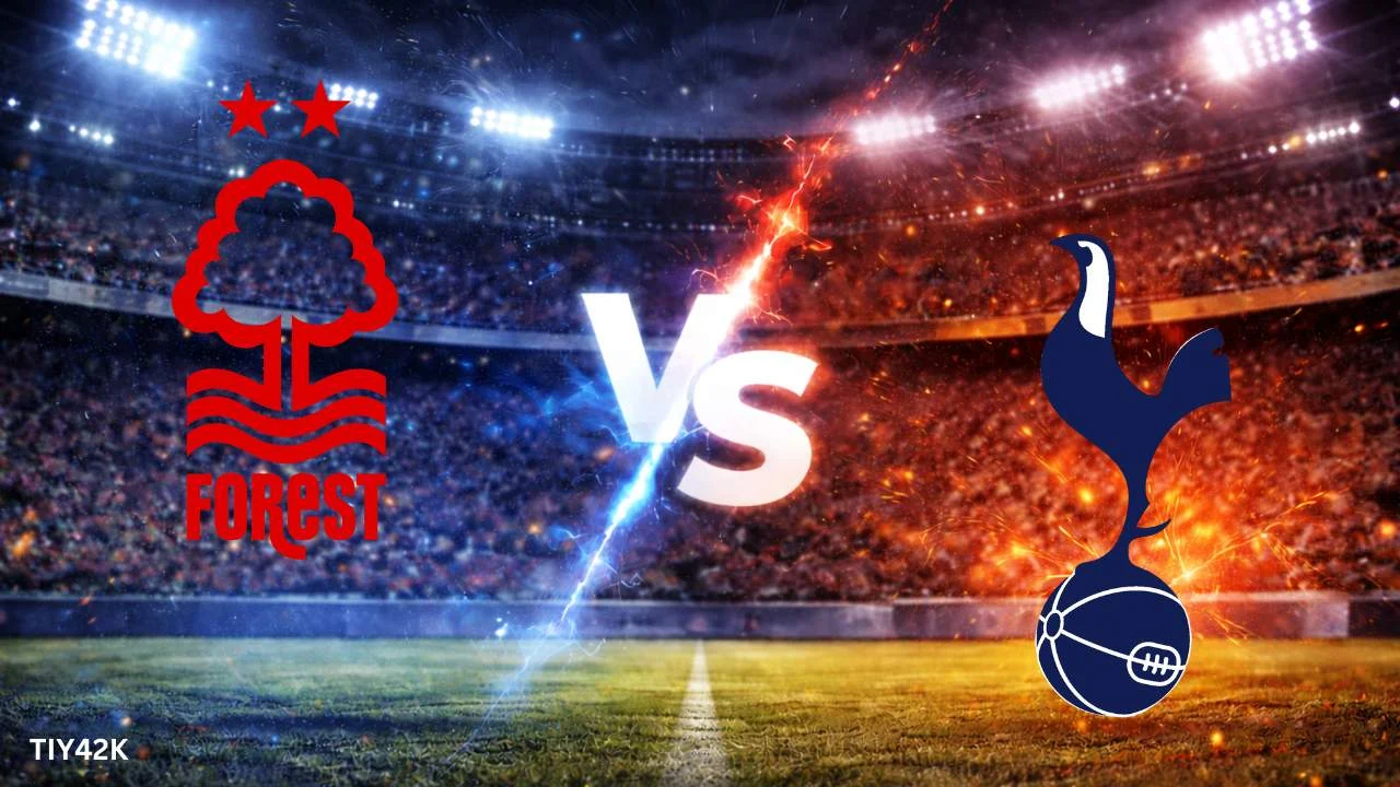 Prediksi Tottenham vs Nottingham Forest